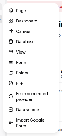 The create menu, listing Page, Dashboard, Canvas, Database, View, Form, Folder and File